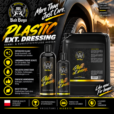 BadBoys Plastic Ext. Dressing | Gummi- & Kunststoffpflege Aussen