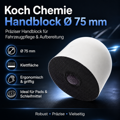 Koch Chemie Handblock Ø 75mm