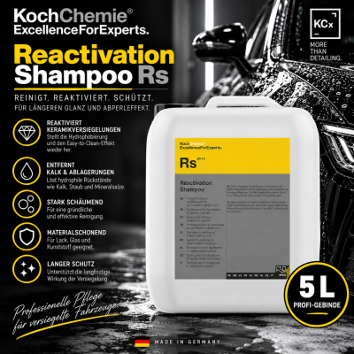 Koch Chemie Reactivation Shampoo 5l | Shampoo für Keramikversigelungen
