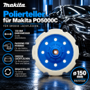 Polierteller 150mm für Makita Rotationsexzenter PO5000C